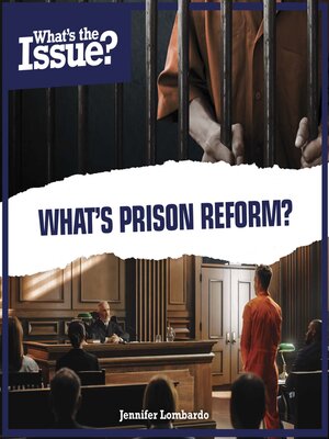 cover image of What's Prison Reform?